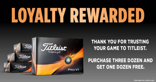 Titleist Loyalty Rewarded