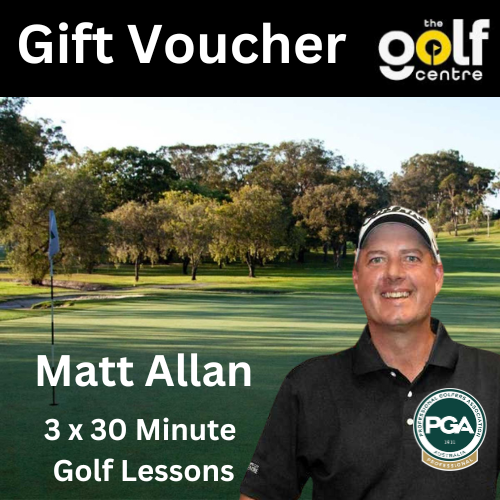 Matt Allan: 3 x 30 Minute Golf Lesson